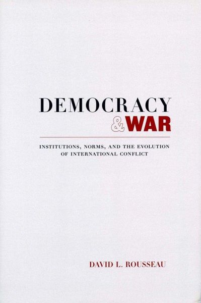 Democracy and War Democracy and War