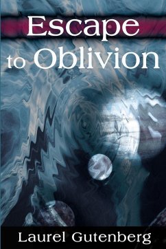 Escape to Oblivion