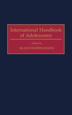 International Handbook of Adolescence - Hurrelmann, Klaus