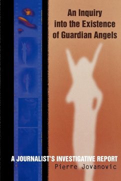 An Inquiry into the Existence of Guardian Angels - Jovanovic, Pierre