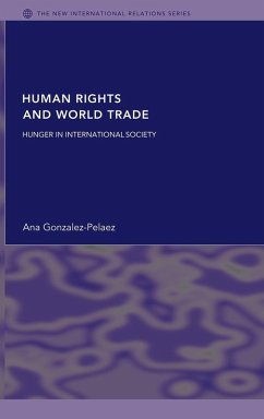 Human Rights and World Trade - Gonzalez-Pelaez, Ana