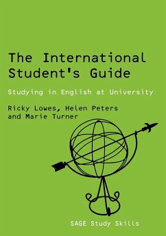 The International Student's Guide - Lowes, Ricky; Turner, Marie; Peters, Helen