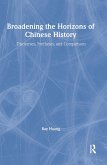 Broadening the Horizons of Chinese History