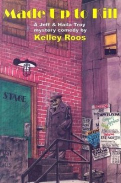 Made Up to Kill - Roos, Kelley