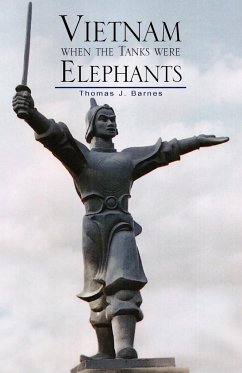 Vietnam When the Tanks Were Elephants - Barnes, Thomas J.; Author, Example Joint