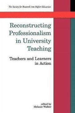 Reconstructing Professionalism in University Teaching - Walker, Lawrie