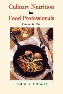 Culinary Nutrition for Food Professionals - Hodges, Carol a