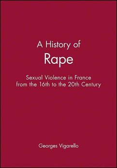 A History of Rape - Vigarello, Georges