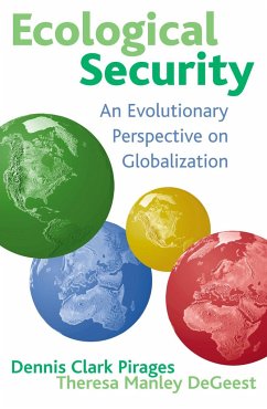 Ecological Security - Pirages, Dennis Clark; Degeest, Theresa Manley