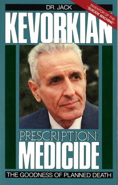 Prescription Medicide - Kevorkian, Jack