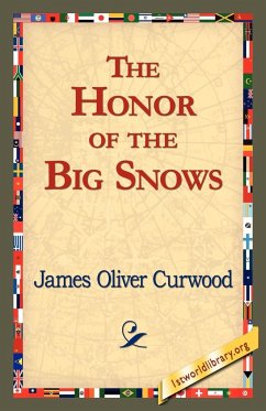 The Honor of the Big Snows