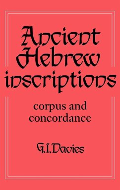 Ancient Hebrew Inscriptions - Davies, Graham I.; Davies, G. I.