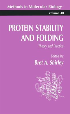 Protein Stability and Folding - Shirley, Bret A.