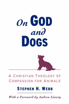 On God and Dogs - Webb, Stephen H