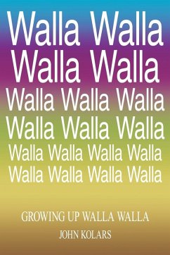 Growing Up Walla Walla