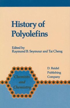 History of Polyolefins - Seymour, F.B. / Tai Cheng (Hgg.)