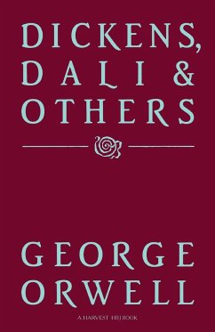 Dickens, Dali & Others - Orwell, George; Crwell, George