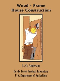 Wood - Frame House Construction - Anderson, L. O.