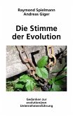 Die Stimme der Evolution Die Stimme der Evolution