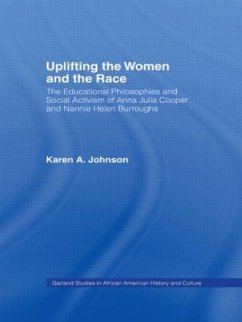 Uplifting the Women and the Race - Johnson, Karen