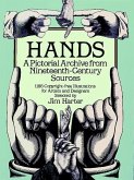 Hands: A Pictorial Archive from Nineteenth-Century Sources