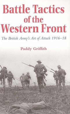 Battle Tactics of the Western Front - Griffith, Paddy