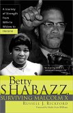 Betty Shabazz, Surviving Malcolm X