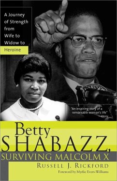 Betty Shabazz, Surviving Malcolm X - Rickford, Russell