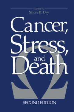 Cancer, Stress, and Death - Day, Stacey B. (Hrsg.)