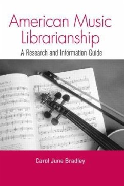 American Music Librarianship - Bradley, Carol June