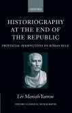 Historiography at the End of the Republic