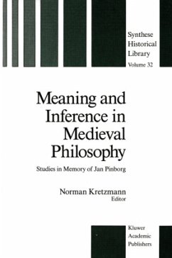 Meaning and Inference in Medieval Philosophy - Kretzmann, Norman (Hrsg.)