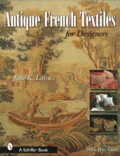 Antique French Textiles for Designers - Laval, June K.
