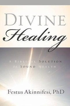 Divine Healing - Akinnifesi, Festus