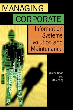 Managing Corporate Information Systems Evolution and Maintenance - Zheng, Yan