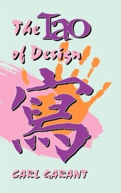 Tao of Design - Garant, Carl