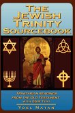 The Jewish Trinity Sourcebook