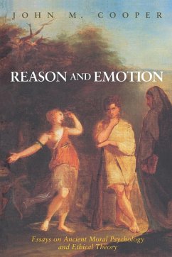 Reason and Emotion - Cooper, John M.