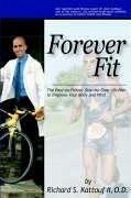 Forever Fit - Kattouf II O. D., Richard S.