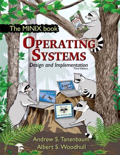 Operating Systems Design And Implementation: Design and Implementation with CD-Rom. Third Edition (Prentice Hall Software Series) - Tanenbaum, Andrew S. and Albert S. Woodhull