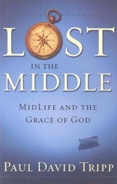 Lost in the Middle - Tripp, Paul David