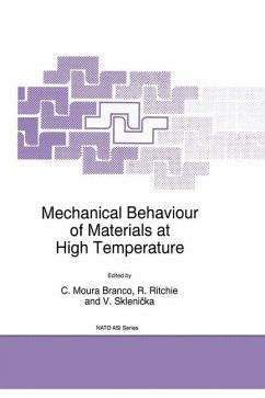 Mechanical Behaviour of Materials at High Temperature - Moura Branco, C. / Ritchie, R. / Sklenicka, V. (Hgg.)