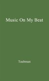 Music on My Beat