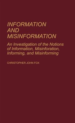 Information and Misinformation - Fox, Christopher John