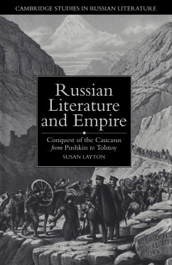 Russian Literature and Empire - Layton, Susan