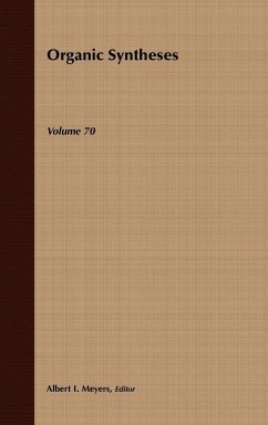 Organic Syntheses, Volume 70