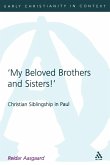 My Beloved Brothers and Sisters