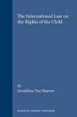 The International Law on the Rights of the Child