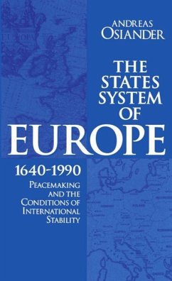 The States System of Europe, 1640-1990 - Osiander, Andreas