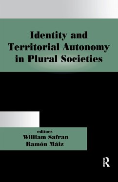 Identity and Territorial Autonomy in Plural Societies - Safran, William (ed.)